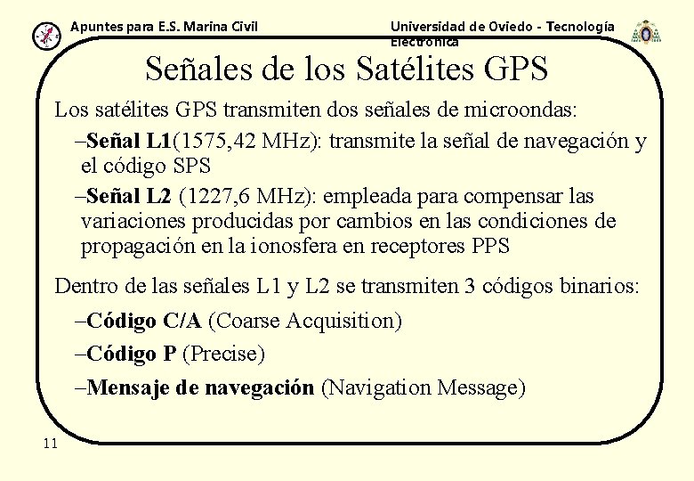 Apuntes para E. S. Marina Civil Universidad de Oviedo - Tecnología Electrónica Señales de