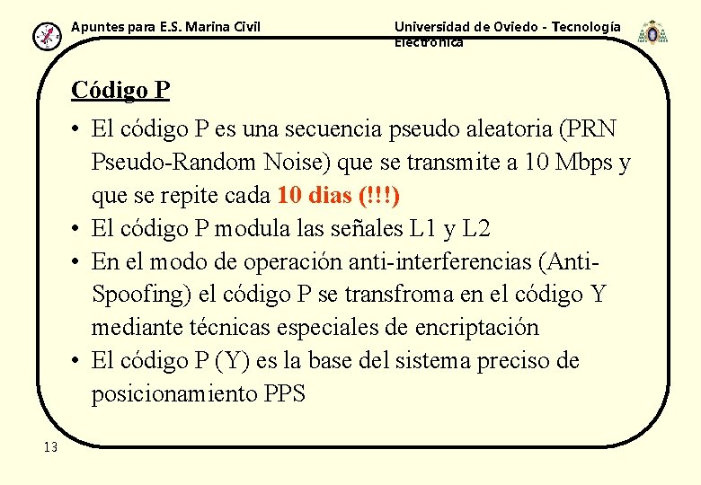 Apuntes para E. S. Marina Civil Universidad de Oviedo - Tecnología Electrónica Código P