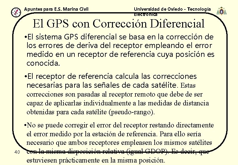 Apuntes para E. S. Marina Civil Universidad de Oviedo - Tecnología Electrónica El GPS