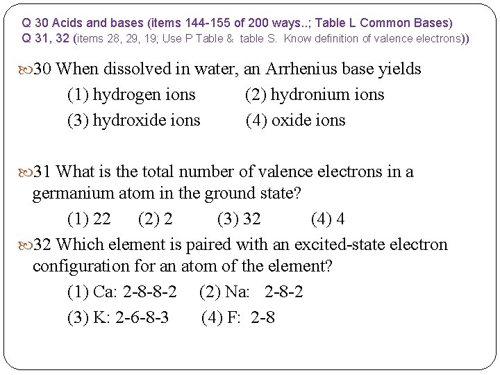 Q 30 Acids and bases (items 144 -155 of 200 ways. . ; Table