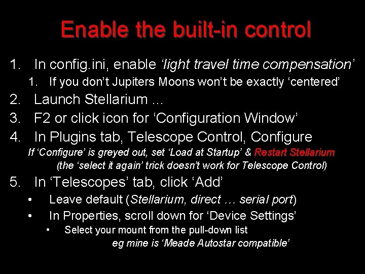 Enable the built-in control 1. In config. ini, enable ‘light travel time compensation’ 1.