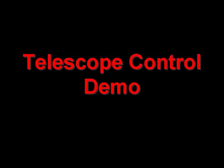 Telescope Control Demo 
