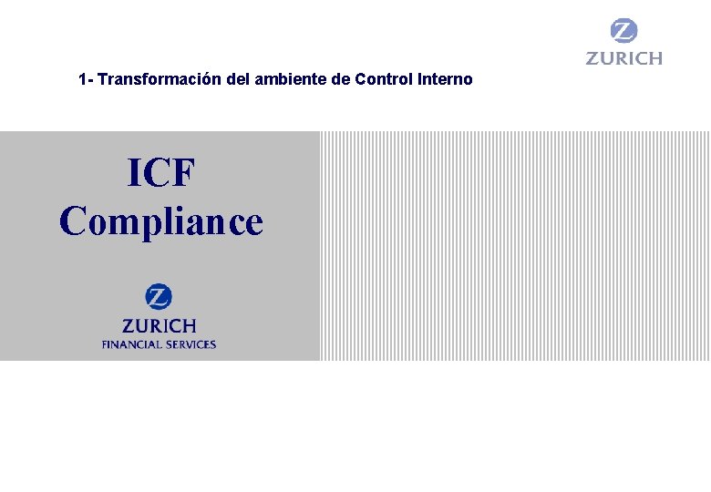 1 - Transformación del ambiente de Control Interno ICF Compliance 