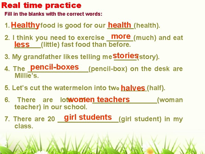 Real time practice Fill in the blanks with the correct words: health 1. Healthy Real time practice Fill in the blanks with the correct words: health 1. Healthy