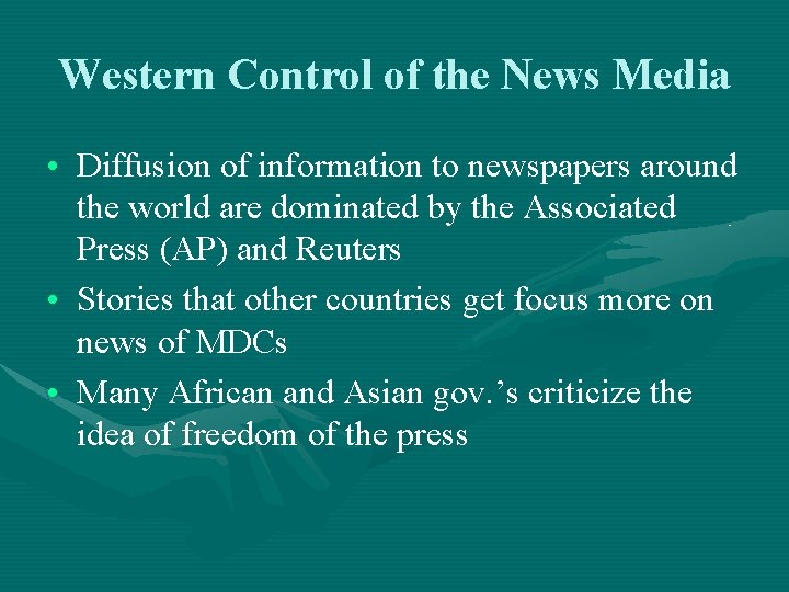 Western Control of the News Media • Diffusion of information to newspapers around the Western Control of the News Media • Diffusion of information to newspapers around the