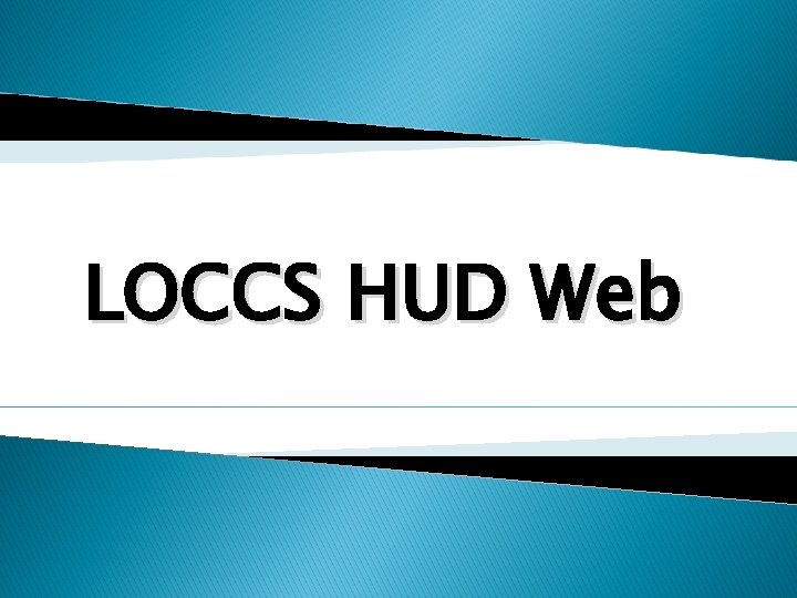 LOCCS HUD Web 