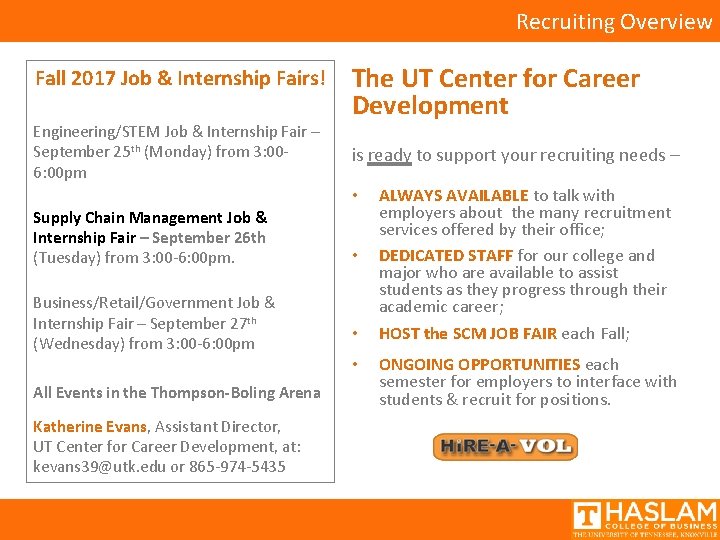 Recruiting Overview Fall 2017 Job & Internship Fairs! Engineering/STEM Job & Internship Fair –