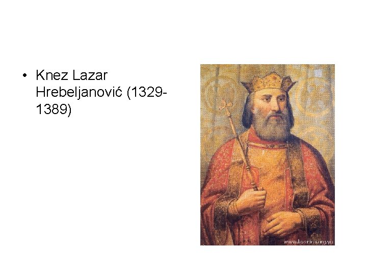  • Knez Lazar Hrebeljanović (13291389) 