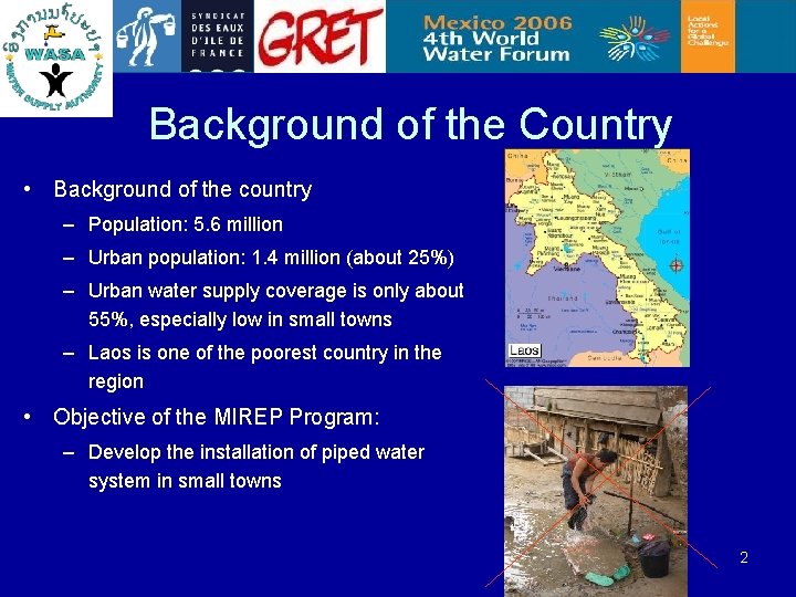 Background of the Country • Background of the country – Population: 5. 6 million