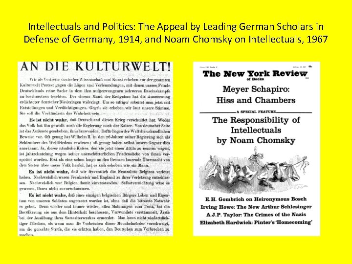Intellectuals and Politics: The Appeal by Leading German Scholars in Defense of Germany, 1914,