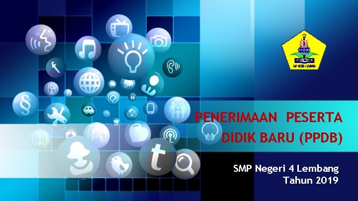 PENERIMAAN PESERTA DIDIK BARU (PPDB) SMP Negeri 4 Lembang Tahun 2019 