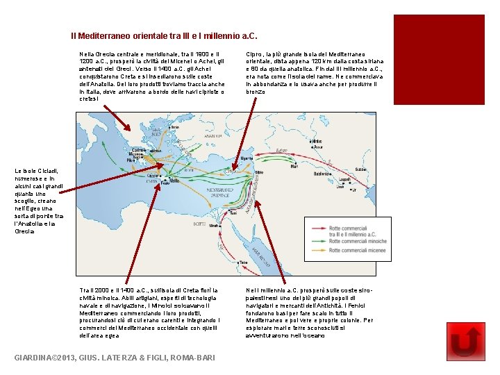 Il Mediterraneo orientale tra III e I millennio a. C. Nella Grecia centrale e