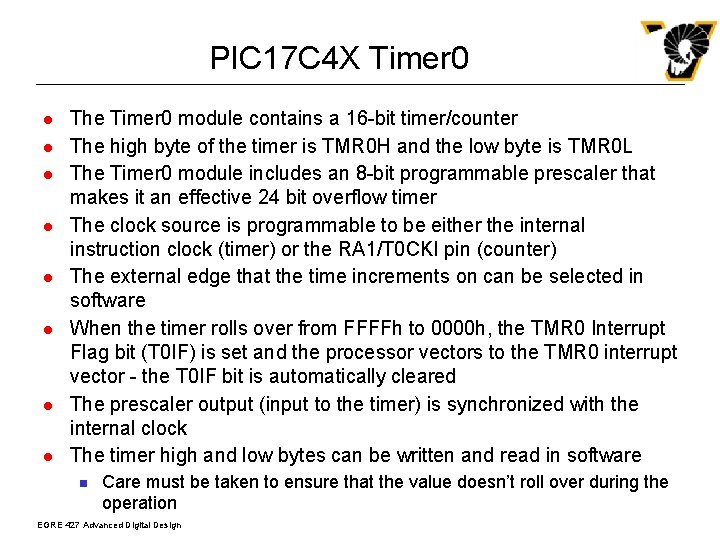 PIC 17 C 4 X Timer 0 l l l l The Timer 0