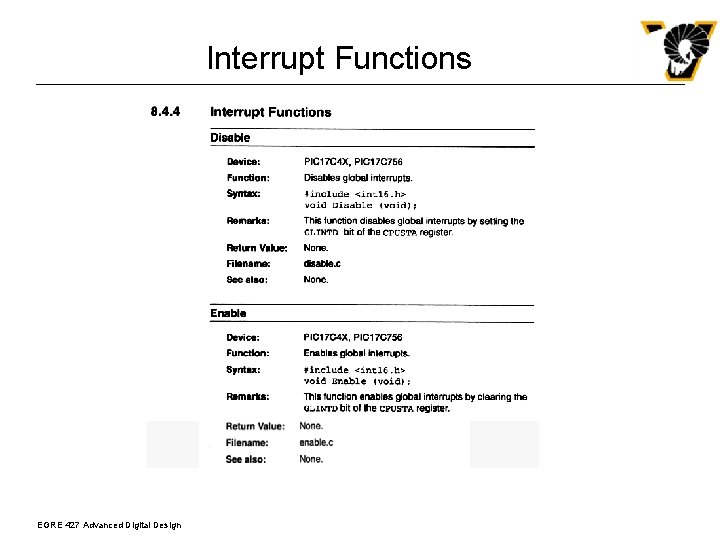 Interrupt Functions EGRE 427 Advanced Digital Design 