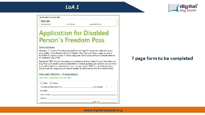 Lo. A 1 7 page form to be completed www. digitallogbook. org 