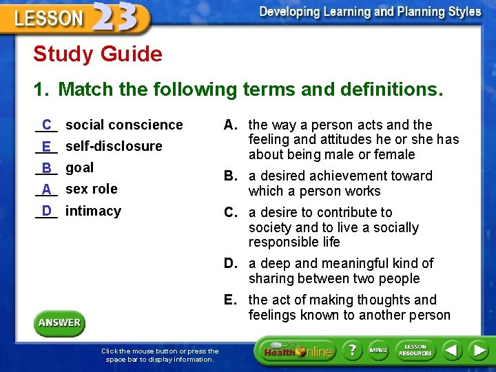 Study Guide 1. Match the following terms and definitions. ___ social conscience C ___