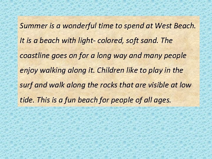 Summer is a wonderful time to spend at West Beach. It is a beach Summer is a wonderful time to spend at West Beach. It is a beach