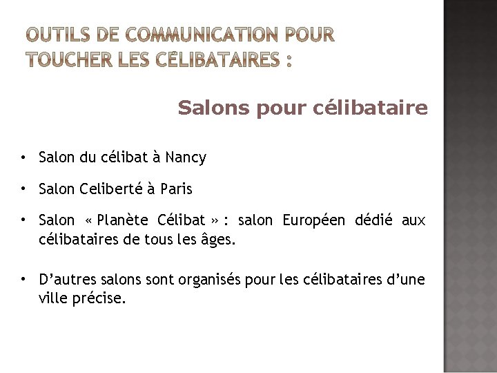 Salons pour célibataire • Salon du célibat à Nancy • Salon Celiberté à Paris