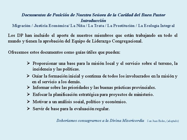 Documentos de Posición de Nuestra Señora de la Caridad del Buen Pastor Introducción Migración