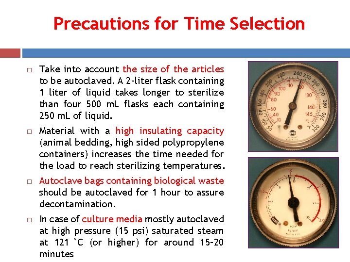 Precautions for Time Selection Take into account the size of the articles to be