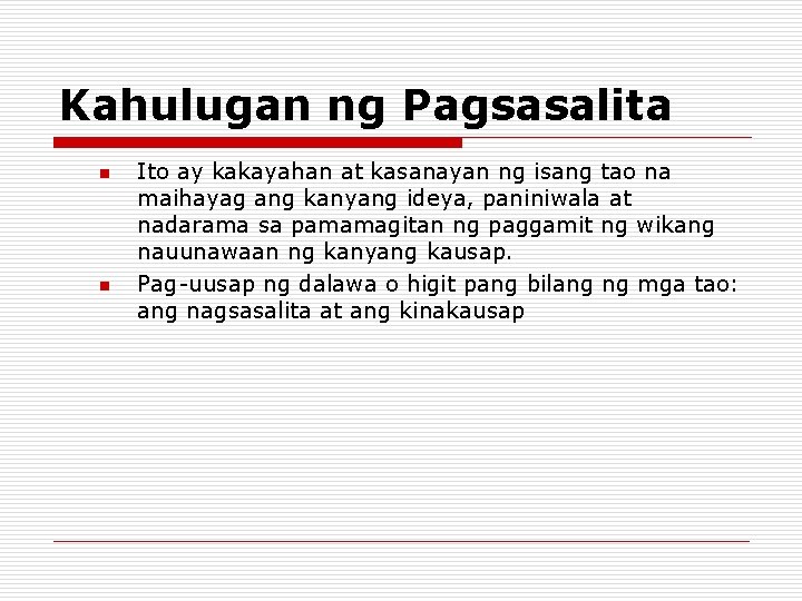 Mga Makrong Kasanayan Pakikinig Pagsasalita Pagbasa Pagsulat Panimula