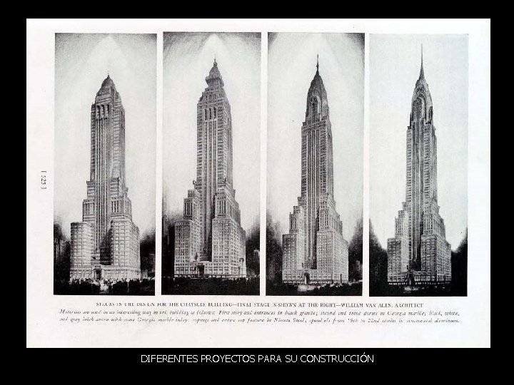 DIFERENTES PROYECTOS PARA SU CONSTRUCCIÓN 
