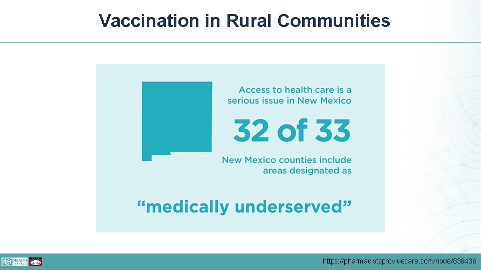 Vaccination in Rural Communities https: //pharmacistsprovidecare. com/node/836436 