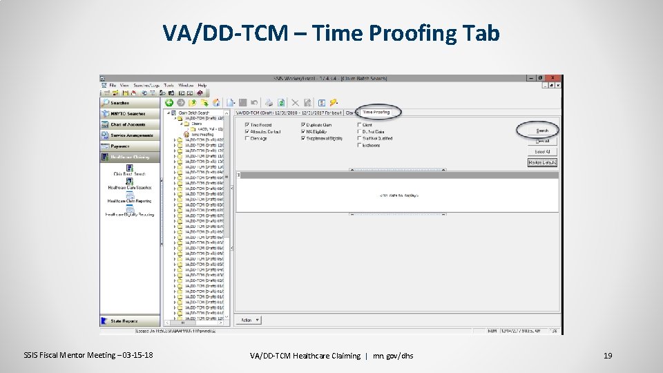VA/DD-TCM – Time Proofing Tab SSIS Fiscal Mentor Meeting – 03 -15 -18 VA/DD-TCM