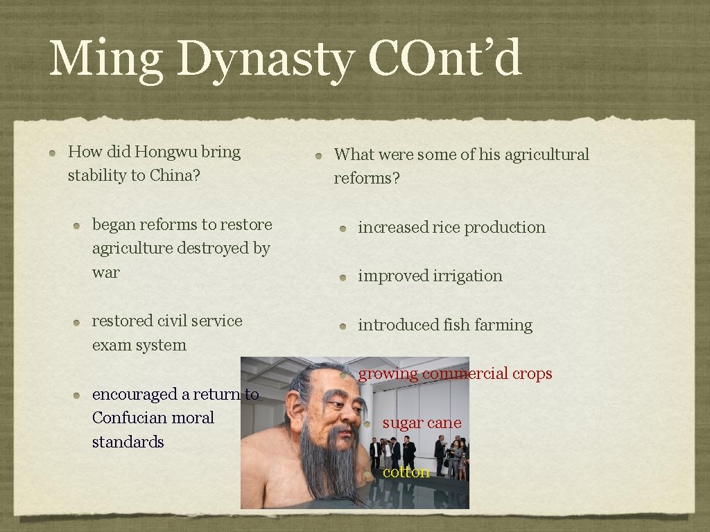 Ming Dynasty COnt’d How did Hongwu bring stability to China? What were some of Ming Dynasty COnt’d How did Hongwu bring stability to China? What were some of
