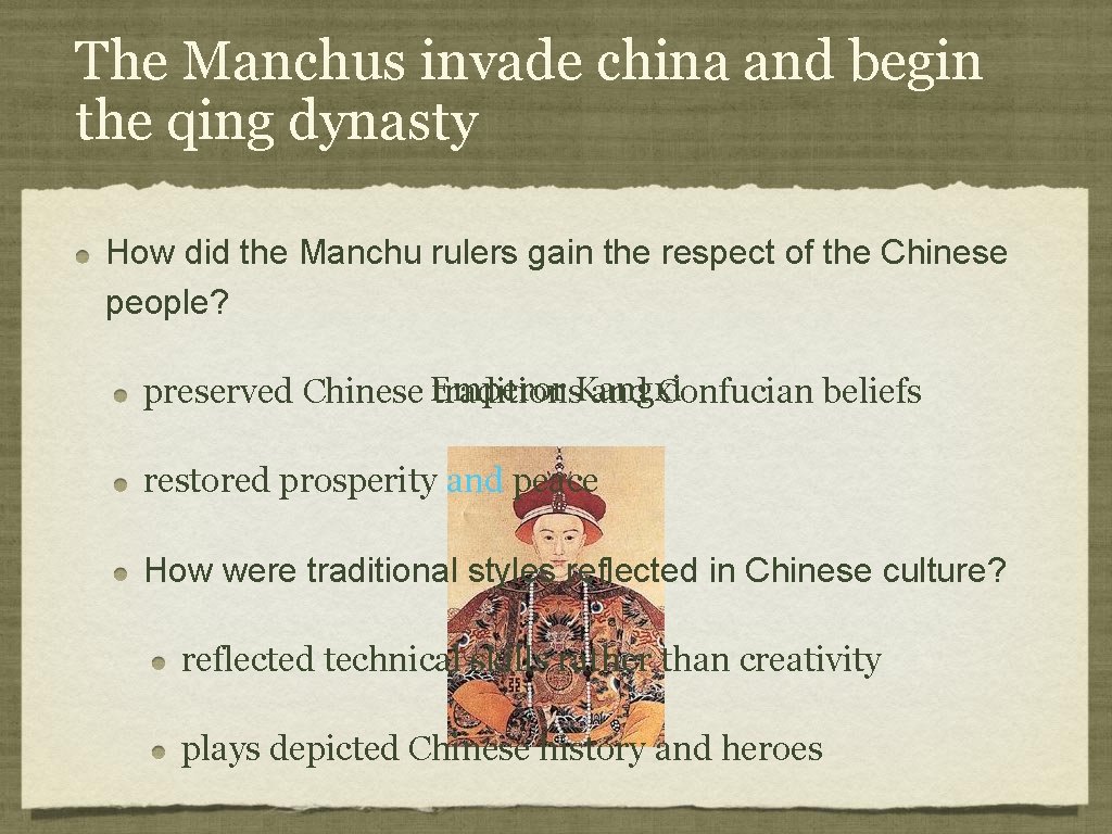 The Manchus invade china and begin the qing dynasty How did the Manchu rulers The Manchus invade china and begin the qing dynasty How did the Manchu rulers