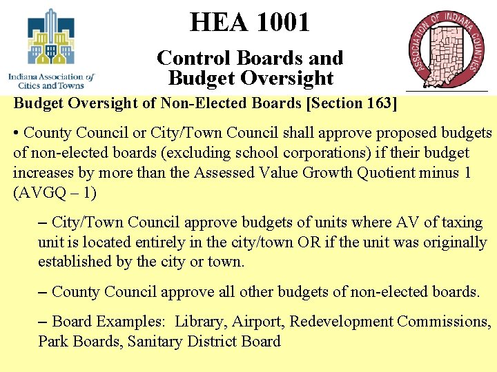HEA 1001 Control Boards and Budget Oversight of Non-Elected Boards [Section 163] • County