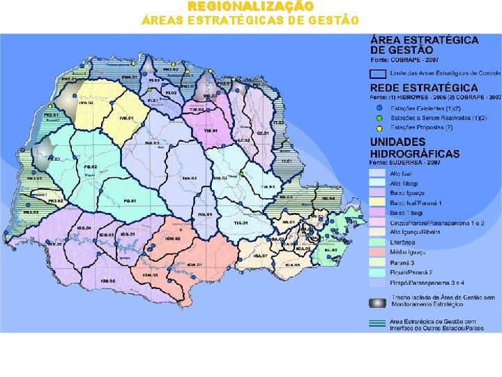 REGIONALIZAÇÃO ÁREAS ESTRATÉGICAS DE GESTÃO 