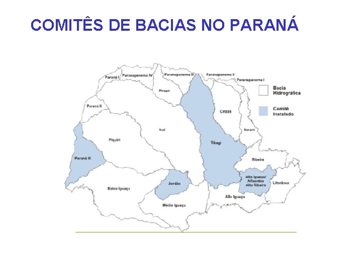 COMITÊS DE BACIAS NO PARANÁ 