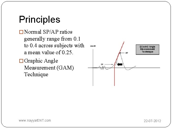Principles � Normal SP/AP ratios generally range from 0. 1 to 0. 4 across