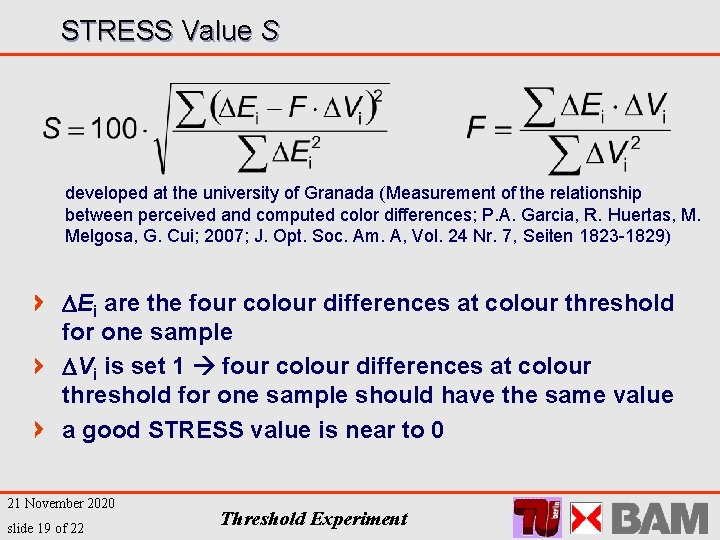 STRESS Value S developed at the university of Granada (Measurement of the relationship between