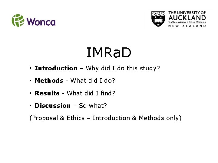 IMRa. D • Introduction – Why did I do this study? • Methods - IMRa. D • Introduction – Why did I do this study? • Methods -
