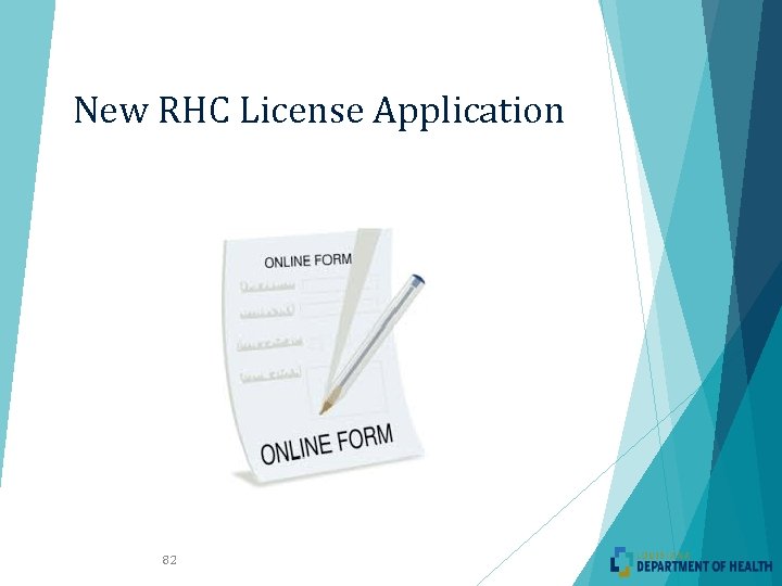 New RHC License Application 82 New RHC License Application 82