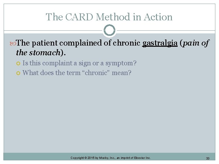 The CARD Method in Action The patient complained of chronic gastralgia (pain of the The CARD Method in Action The patient complained of chronic gastralgia (pain of the