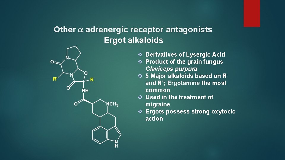 Other a adrenergic receptor antagonists Ergot alkaloids v Derivatives of Lysergic Acid v Product