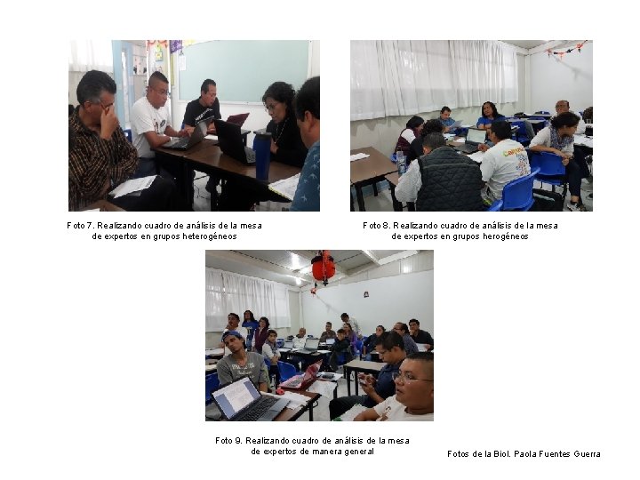 Foto 7. Realizando cuadro de análisis de la mesa de expertos en grupos heterogéneos