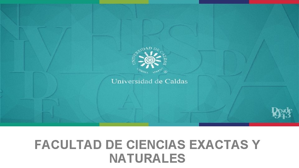 FACULTAD DE CIENCIAS EXACTAS Y NATURALES 