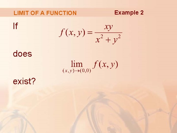LIMIT OF A FUNCTION If does exist? Example 2 