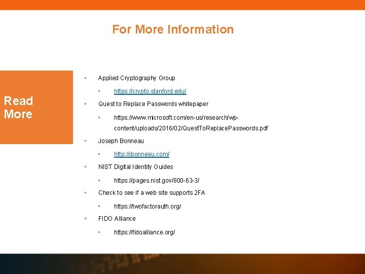 For More Information • Read More Applied Cryptography Group • • https: //crypto. stanford. For More Information • Read More Applied Cryptography Group • • https: //crypto. stanford.