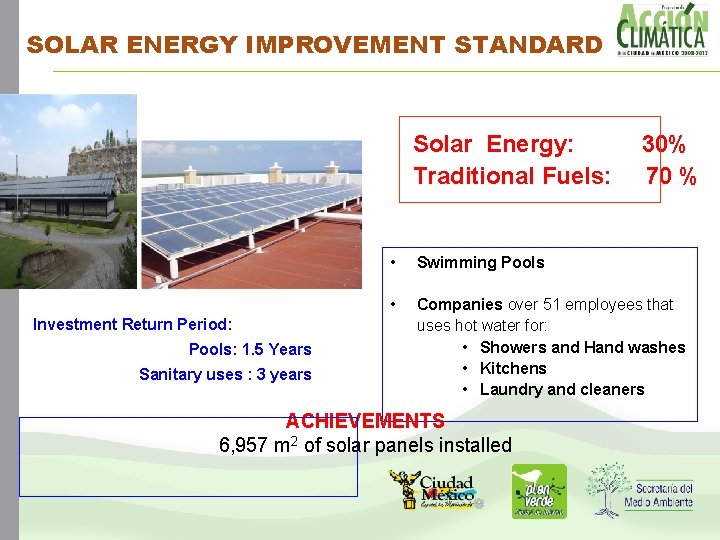 SOLAR ENERGY IMPROVEMENT STANDARD Solar Energy: Traditional Fuels: Investment Return Period: Pools: 1. 5 SOLAR ENERGY IMPROVEMENT STANDARD Solar Energy: Traditional Fuels: Investment Return Period: Pools: 1. 5