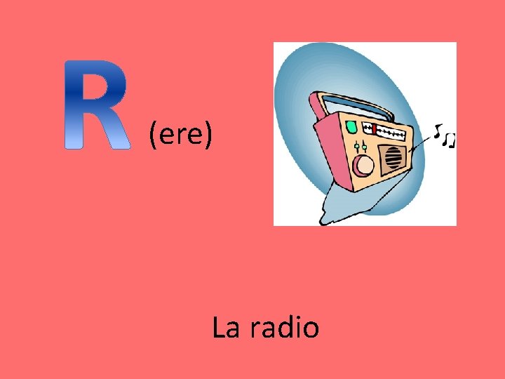 (ere) La radio 