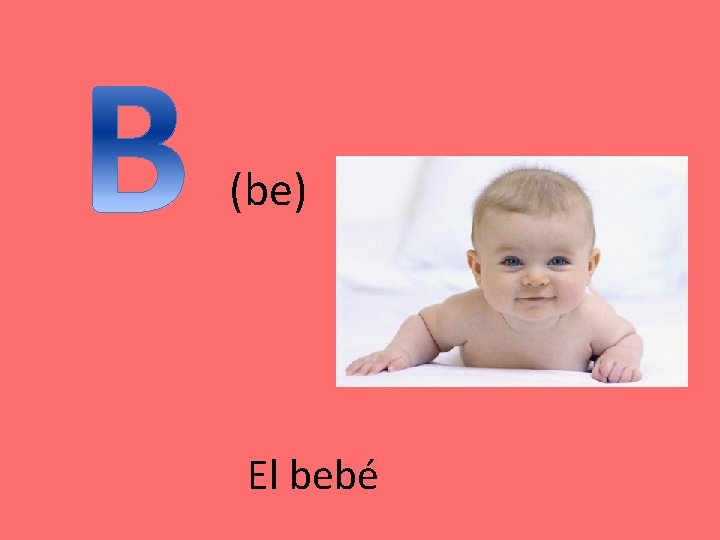 (be) El bebé 