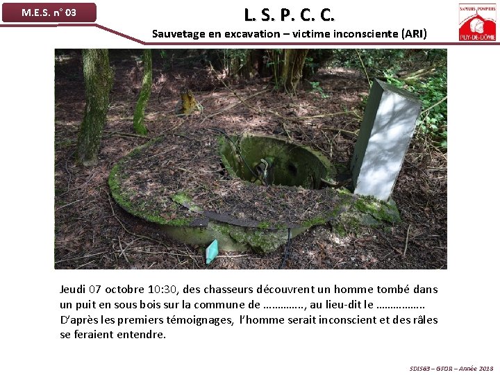 M. E. S. n° 03 L. S. P. C. C. Sauvetage en excavation –