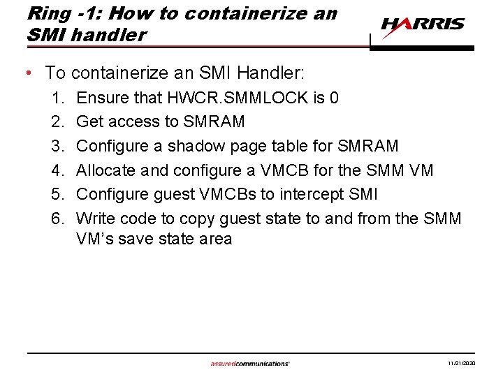 Ring -1: How to containerize an SMI handler • To containerize an SMI Handler: