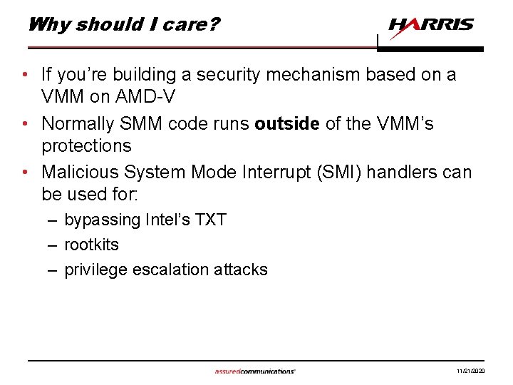 Why should I care? • If you’re building a security mechanism based on a