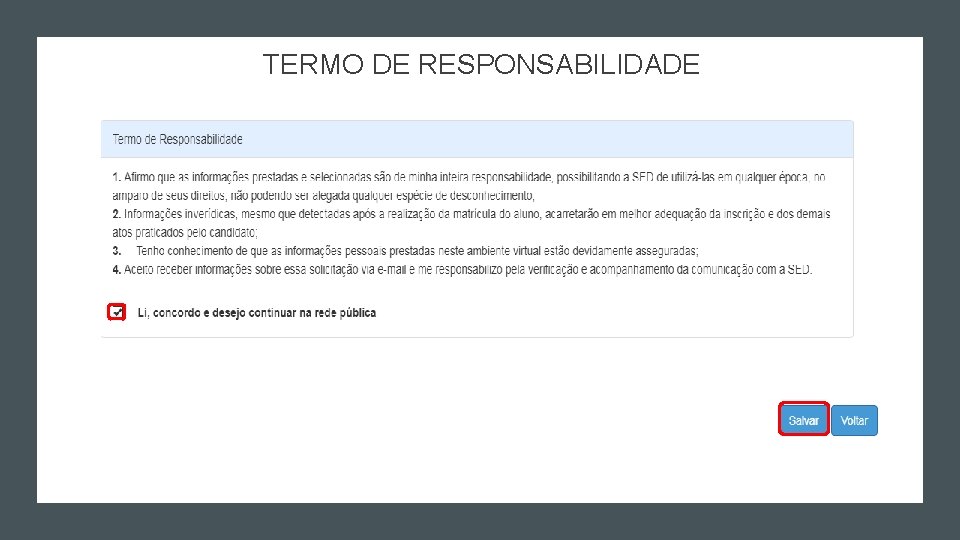 TERMO DE RESPONSABILIDADE TERMO DE RESPONSABILIDADE